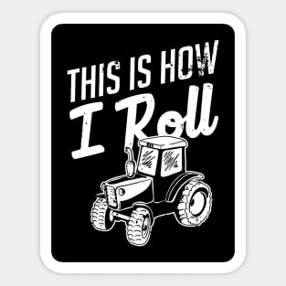 This is how I roll Sticker